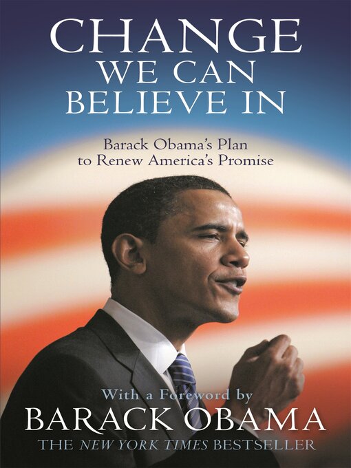 Title details for Change We Can Believe In by Barack Obama, - Available